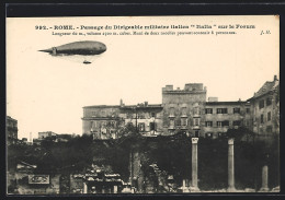 Cartolina Rome, Passage Du Dirigeable Militaire Italien Italia Sur Le Forum, Zeppelin  - Sonstige & Ohne Zuordnung