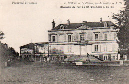 4V4Sb   22 Noyal Prés De Guise Chemin De Fer Jusqu'à St Quentin Chateau Vue De Derriere - Other & Unclassified