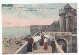 Saint-Malo - La Plage à Marée Haute, Et La Tour "Qui-qu'en-Grogne" - Saint Malo