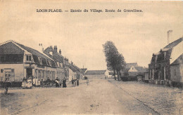 59-LOON-PLAGE- ENTREE DU VILLAGE ROUTE DE GRAVELINES - Altri & Non Classificati