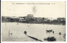 02  Saint Quentin - L'etang D'isle Et Le Faubourg D'isle - Saint Quentin