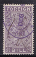 GB  QV  Fiscals / Revenues Foreign Bill £2/10 Lilac -  Good Heavy Used - Fiscaux