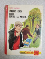 Jacques Rogy Lutte Contre La Montre - Andere & Zonder Classificatie