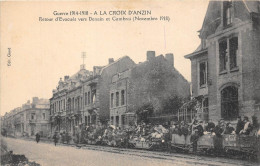 59-ANZIN- GUERRE 14/18 - A LA CROIX D'ANZIN- RETOUR D'EVACUES VERS DENAIN ET CAMBRAI NOVEMBRE 1918 - Anzin