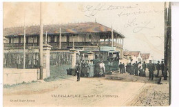 34  VALRAS  PLAGE CARE DES TRAMWAYS   1905 - Autres & Non Classés