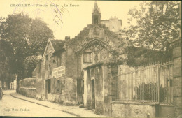 CPA CP Groslay Rue Des écoles La Ferme Imp Mme Foulon FM Cachet 22e Régiment D'infanterie Territoriale 4e Bataillon - Groslay