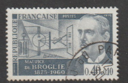 FRANCE : N° 1627 Oblitéré (Personnages Célèbres : Maurice De Broglie) - PRIX FIXE - - Oblitérés