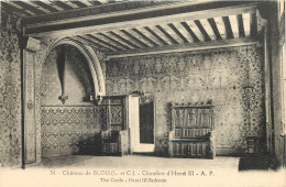 41 - CHÂTEAU DE BLOIS - CHAMBRE HENRI III - Chambord