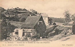 La Bridoire * Fermes Sur Le Chemin Du Gué Des Planches * Villageois - Autres & Non Classés