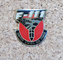 Pin's - United States Air Force - F 111 - Militair & Leger