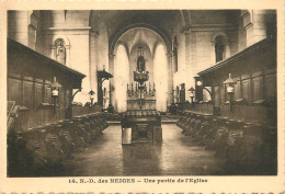  07 - NOTRE DAME DES NEIGES - UNE PARTIE DE L'EGLISE - Other & Unclassified