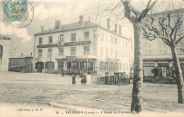 42 - PELUSSIN - L'HOTEL DU COMMERCE - Pelussin