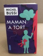 Maman A Tort: Roman - Other & Unclassified