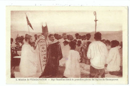 32556 - Mission De Vizagapatam Mgr Rossillon Bénit La Première Pierre De L'église De Gnanapuram - Indien