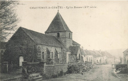 Chauvirey Le Châtel * Rue Et église Romane - Otros & Sin Clasificación