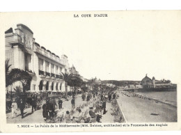 06  Nice -  Le Palais De La Mediterranee Et La Promenade Des Anglais - Monumenti, Edifici