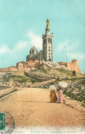 13 - MARSEILLE - NOTRE DAME DE LA GARDE - Notre-Dame De La Garde, Aufzug Und Marienfigur