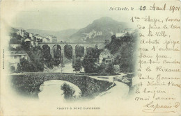 39 - SAINT CLAUDE - VIADUC ET PONT D'AVIGNON - Saint Claude