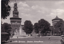 Cartolina Milano - Castello Sforzesco - Stazione Autopullman - Milano (Milan)