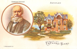 R332234 Charles Gounod. Birthplace. Reward Card. T. Presser Born 1818 Died 1893. - World