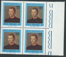 Italia 1969; Nicolò Machiavelli (1469-1527), Storico, Filosofo, Scrittore, Politico. Quartina Di Bordo Destro. - 1961-70: Neufs