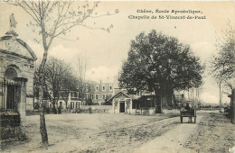 40 - CHENE -  ECOLE APOSTOLIQUE - CHAPELLE DE ST VINCENT DE PAUL  - Autres & Non Classés