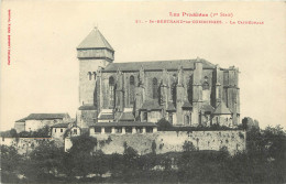  SAINT BERTRAND DE COMMINGES - LA CATHEDRALE - Saint Bertrand De Comminges