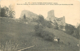 38 - SAINT PIERRE D'ENTREMONT - RUINE DU CHÂTEAU - Saint-Pierre-d'Entremont