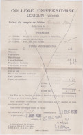 RELEVE DE COMPTE DE L'ELEVE - COLLEGE UNIVERSITAIRE LOUDUN VIENNE 86 - PENSION ET FRAIS ACCESSOIRES - 1900 – 1949