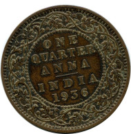 1/4 ANNA 1936 INDIEN INDIA-BRITISH Münze #AY961.D.A - India