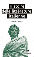 Histoire De La Littérature Italienne - Altri & Non Classificati