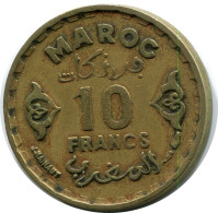 10 FRANCS 1952 MOROCCO Münze #AP249.D.A - Marocco