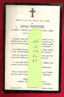 Image Pieuse Letaillé Boumard 498 Bis - Avis De Décès Adrien Fournier Sérignan 12-02-1900 - Serait Né En 1844 - Andachtsbilder