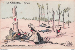 ILLUSTRATEUR METTEIX WW1 LA GUERRE N°14 LA CROIX ROUGE DE FRANCE - War 1914-18