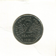 2 FRANCS 1981 FRANCE Coin Semeuse French Coin #AK638.U.A - 2 Francs