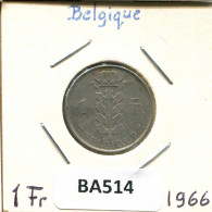 1 FRANC 1966 FRENCH Text BELGIUM Coin #BA514.U.A - 1 Franc