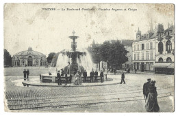 10 Troyes - Le Boulevard Gambetta - Fontaine Argence Et Cirque - Troyes