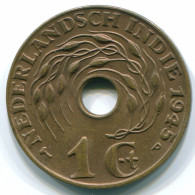 1 CENT 1945 P NIEDERLANDE OSTINDIEN INDONESISCH Koloniale Münze #S10447.D.A - Nederlands-Indië