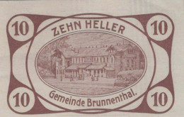 10 HELLER 1920 Stadt BRUNNENTHAL Oberösterreich Österreich Notgeld Papiergeld Banknote #PG575 - [11] Local Banknote Issues