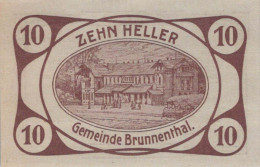 10 HELLER 1920 Stadt BRUNNENTHAL Oberösterreich Österreich Notgeld #PF379 - [11] Local Banknote Issues