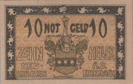 10 HELLER 1920 Stadt Neukirchen An Der Enknach Österreich Notgeld #PE551 - Lokale Ausgaben