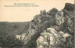 35 - Foret De Paimpont - Rochers Dominant La Vallée De L'Aff Près De Rocheplate - Animée - Voyagée En 1922 - CPA - Voir  - Autres & Non Classés