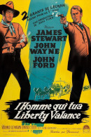 Cinema - L'homme Qui Tua Liberty Valance - James Stewart - John Wayne - Illustration Vintage - Affiche De Film - CPM - C - Afiches En Tarjetas
