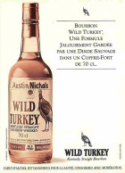 Publicite - Wild Turkey - Kentucky Straight Bourbon Whiskey - Whisky - Carte Neuve - CPM - Voir Scans Recto-Verso - Advertising