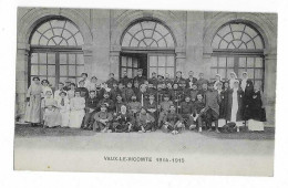 77 VAUX LE VICOMTE 1914 GROUPE INFIRMIERES ET MALADES DEVANT HOPITAL TEMPORAIRE    ANIMATION    BEAU PLAN - Vaux Le Vicomte