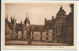Château De Meillant Cour D'Honneur Très Rare    1920-30    N° 19 - Saint-Amand-Montrond