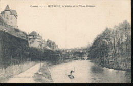 19 --- Uzerche --- La Vezezre Et Les Vieux Chateaux - Uzerche