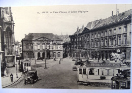 METZ. Place D'Armes Et Caisse D'Epargne - Metz