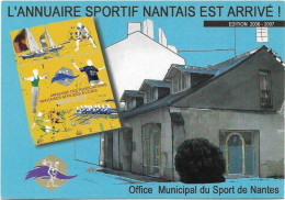 CPM - L'ANNUAIRE SPORTIF NANTAIS EST ARRIVE - 2006 - Nantes