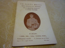 B866  Libretto Santa Messa Per Il Devoto San Antonio Cm15x10 Circa - Andachtsbilder